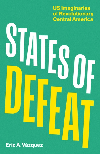 Book cover of: States of Defeat