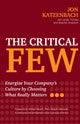 Book cover of: Critical Few. By: Jon R. Katzenbach