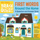 Book cover of: My First Brain Quest First Words: Around the Home. By: Workman Publishing
