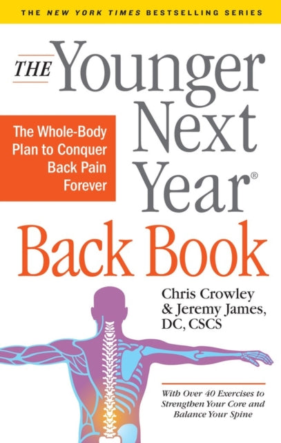 Book cover of: Younger Next Year Back Book. By: Chris Crowley
