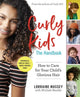 Book cover of: Curly Kids: The Handbook. By: Lorraine Massey