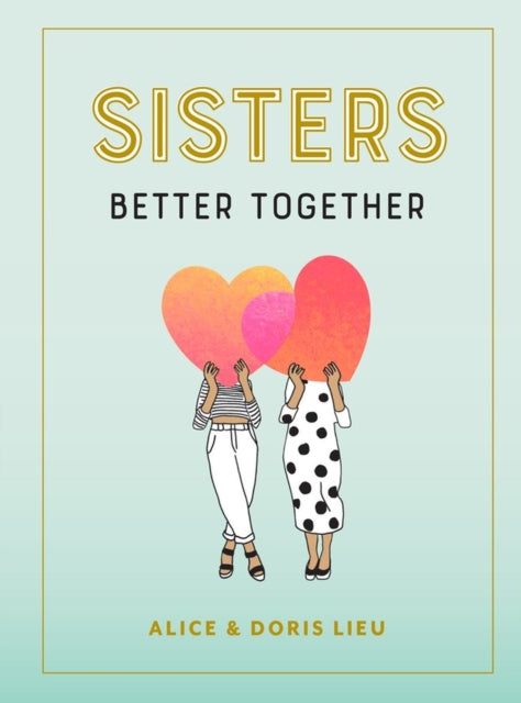 Book cover of: Sisters. By: Alice Lieu