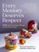 Book cover of: Every Memory Deserves Respect. By: Michael Baldwin