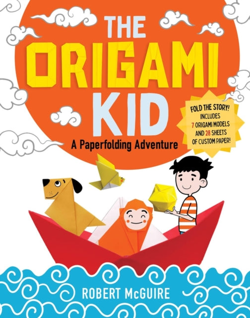 Book cover of: The Origami Kid. By: Robert McGuire