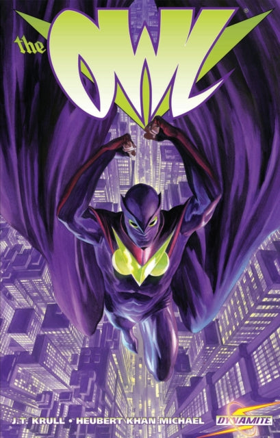Book cover of: Project Superpowers: The Owl. By: J. T. Krul