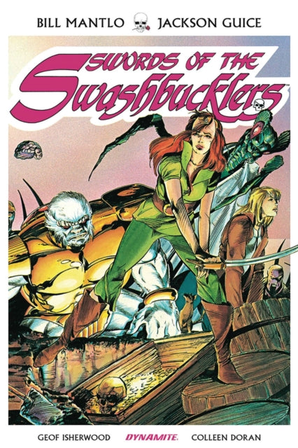 Book cover of: Swords of Swashbucklers TPB. By: Bill Mantlo