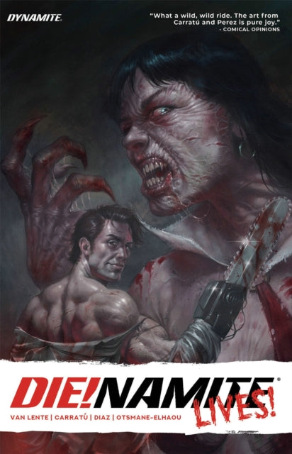 Book cover of: Die!namite Lives. By: Fred Van Lente