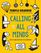 Book cover of: Calling All Minds. By: Temple Grandin