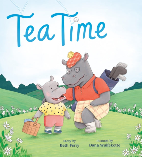 Book cover of: Tea Time. By: Beth Ferry
