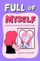 Book cover of: Full of Myself. By: SiobhÃn Gallagher