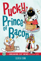 Book cover of: Pucky, Prince of Bacon. By: Georgia Dunn