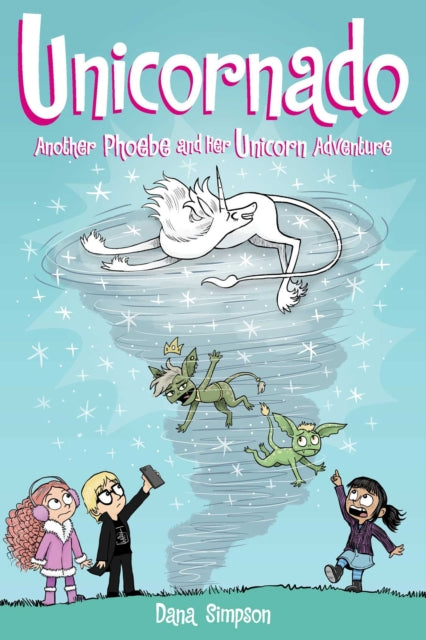 Book cover of: Unicornado. By: Dana Simpson
