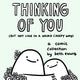 Book cover of: Thinking of You (but not like in a weird creepy way). By: Beth Evans