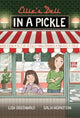 Book cover of: Ellie's Deli: In a Pickle!. By: Lisa Greenwald