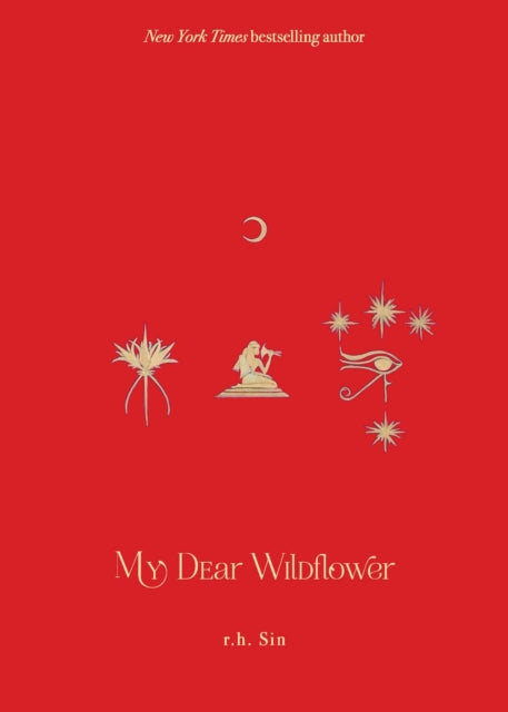 Book cover of: My Dear Wildflower. By: R. H. Sin