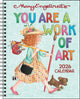 Book cover of: Mary Engelbreit's You Are a Work of Art 2026 Monthly/Weekly Planner Calendar
