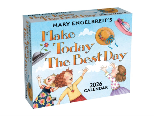 Book cover of: Mary Engelbreit's Make Today the Best Day 2026 Day-to-Day Calendar