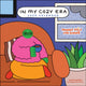 Book cover of: In My Cozy Era 2026 Wall Calendar