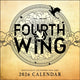 Fourth Wing Officially Licensed Fan Art 2026 Wall Calendar 9781524899738 ENTANGLED PUBLISHING