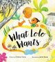 Book cover of: What Lolo Wants. By: Cristina Oxtra