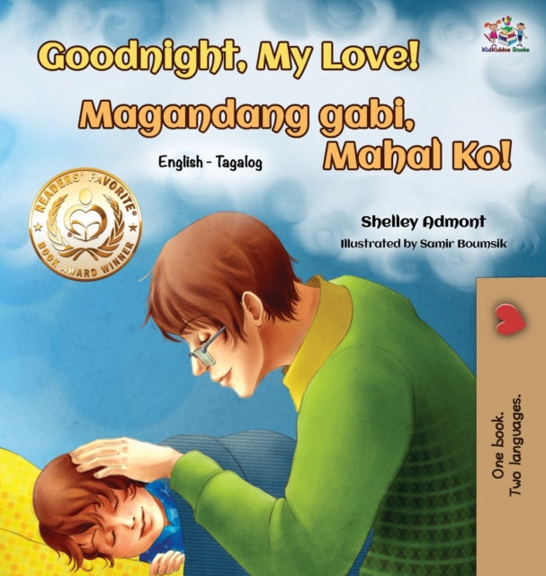 Book cover of: Goodnight, My Love! (English Tagalog Bilingual Book)