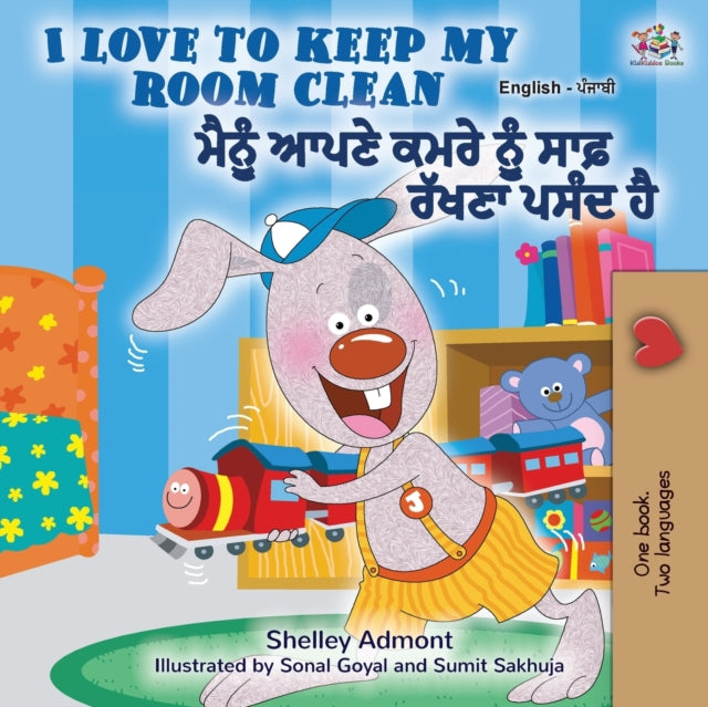Book cover of: I Love to Keep My Room Clean (English Punjabi Bilingual Book -Gurmukhi)