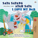 Book cover of: I Love My Dad (Malay English Bilingual Children's Book)