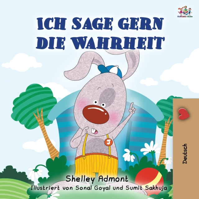 Book cover of: I Love to Tell the Truth (German Book for Kids)