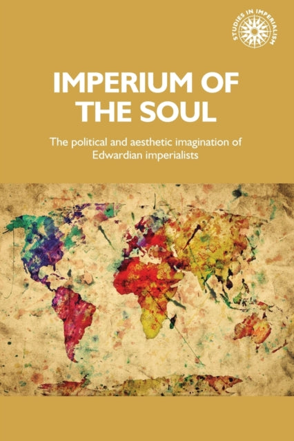 Book cover of: Imperium of the Soul. By: Norman Etherington
