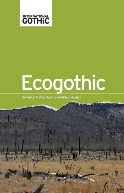 Book cover of: Ecogothic. By: Andrew Smith