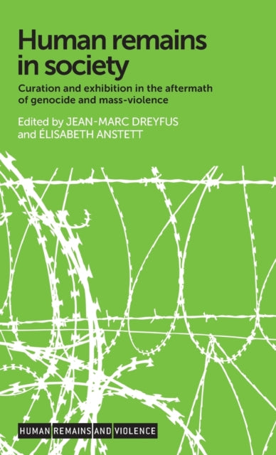 Book cover of: Human Remains in Society