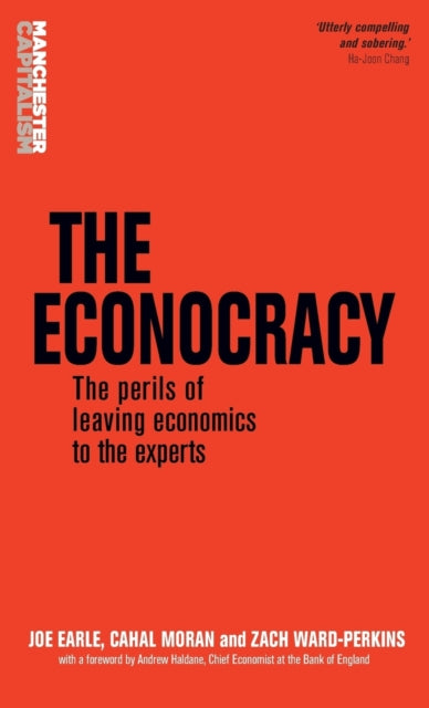 Book cover of: Econocracy. By: Joe Earle
