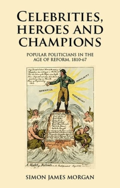 Book cover of: Celebrities, Heroes and Champions. By: Simon James Morgan
