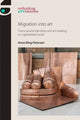 Book cover of: Migration into Art. By: PETERSEN