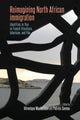 Book cover of: Reimagining North African Immigration. By: Patrick Saveau