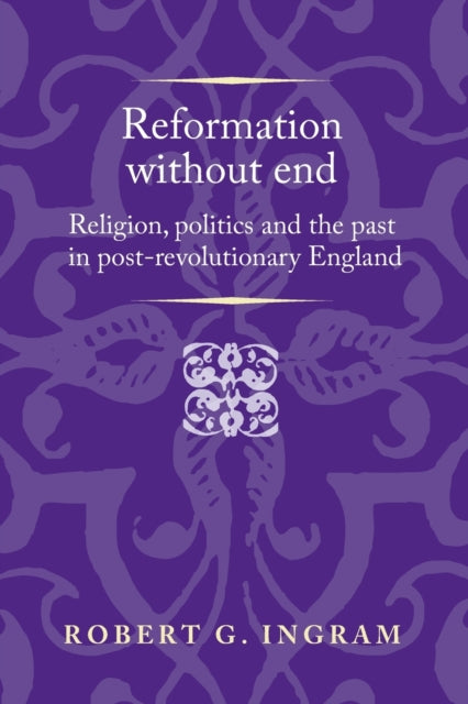 Book cover of: Reformation without End. By: Robert Ingram