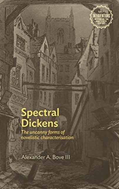 Book cover of: Spectral Dickens. By: Alexander Bove