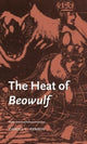 Book cover of: Heat of Beowulf. By: Daniel C. Remein