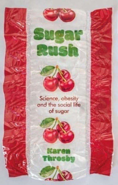 Book cover of: Sugar Rush. By: Karen Throsby