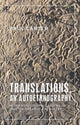 Book cover of: Translations, an Autoethnography. By: Paul Carter