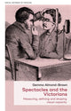 Book cover of: Spectacles and the Victorians. By: Gemma Almond-Brown