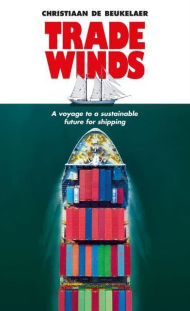 Book cover of: Trade Winds. By: Christiaan De Beukelaer