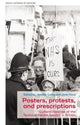 Book cover of: Posters, Protests, and Prescriptions. By: Jennifer Crane