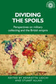 Book cover of: Dividing the Spoils. By: Henrietta Lidchi
