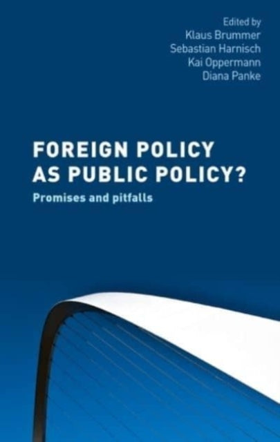 Book cover of: Foreign Policy as Public Policy?. By: Klaus Brummer