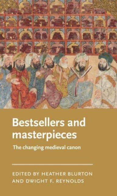 Book cover of: Bestsellers and Masterpieces. By: Heather Blurton