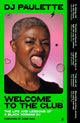 Welcome to the Club, The Life and Lessons of a Black Woman Dj 9781526183569 D. J. Paulette