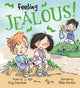 Book cover of: Feelings and Emotions: Feeling Jealous. By: Mike Gordon