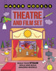 Maker Models: Theatre and Film Set 9781526307422 Anna Claybourne