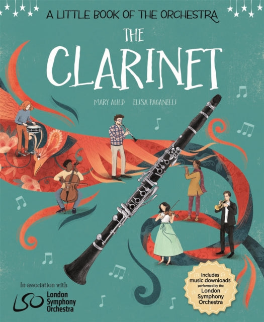 Book cover of: Little Book of the Orchestra: The Clarinet. By: Mary Auld